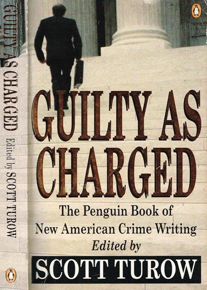 Guilty As Charged - Scott Turow - copertina