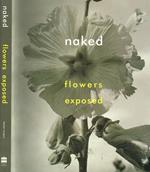 Naked Flowers Exposed