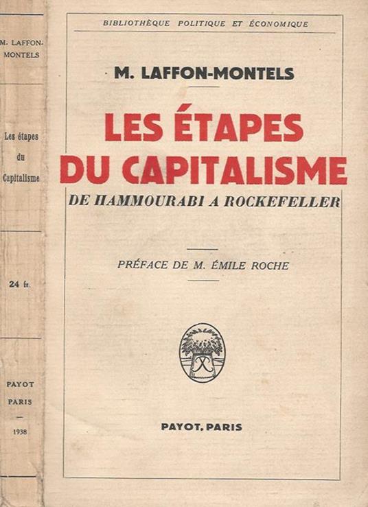 Les etapes du capitalisme. De Hammourabi a rockfeller - copertina