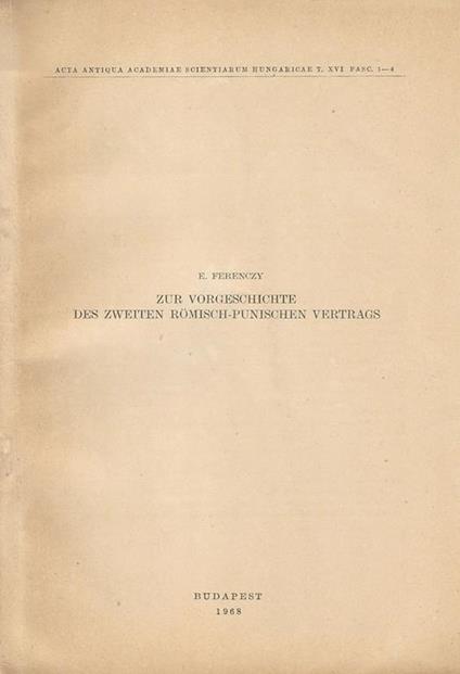 Zur Vorgeschichte Des Zweiten Romisch. Punischen Vertrags - copertina