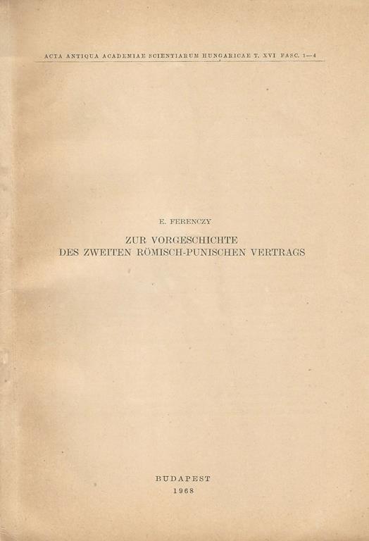 Zur Vorgeschichte Des Zweiten Romisch. Punischen Vertrags - copertina