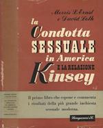 La condotta sessuale in America e la relazione Kinsey