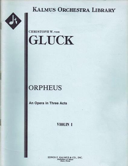 Orpheus. An Opera in Three Acts. Violin I - copertina