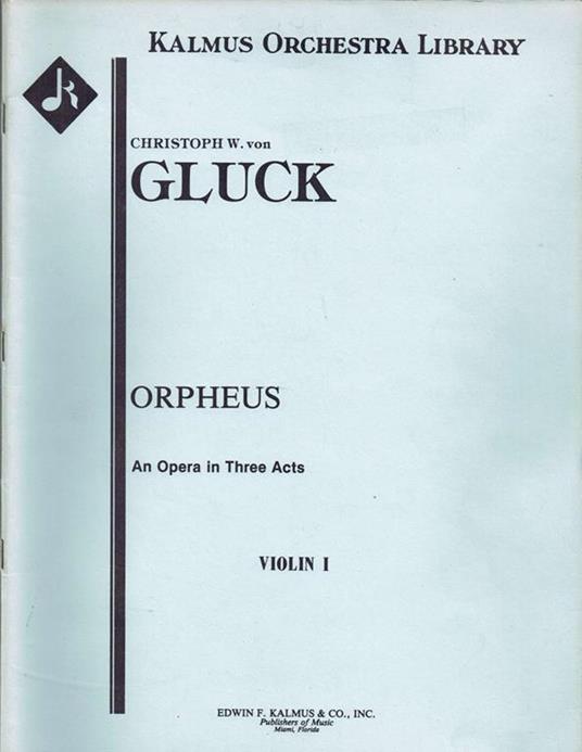 Orpheus. An Opera in Three Acts. Violin I - copertina