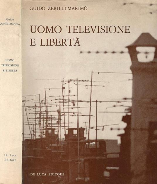 Uomo Televisione e Libertà - copertina