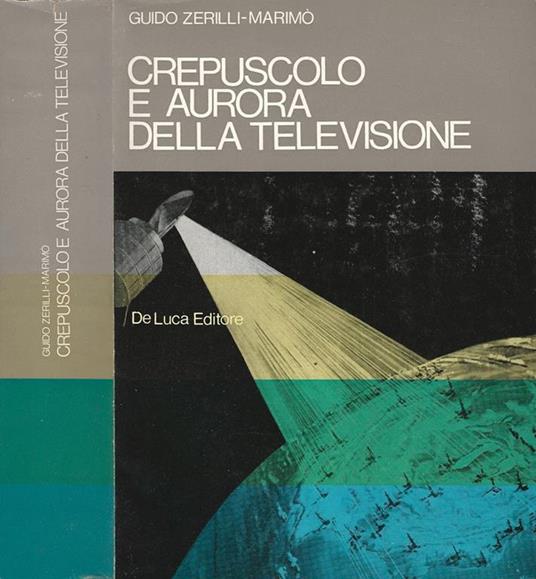 Crepuscolo e aurora della televisione - copertina
