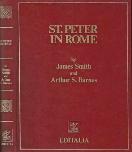 St. Peter in Rome - James Smith,Arthur S. Barnes - copertina