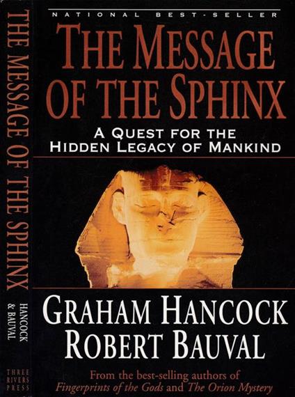 The message of the Sphinx. A quest for the hidden legacy of mankind - copertina
