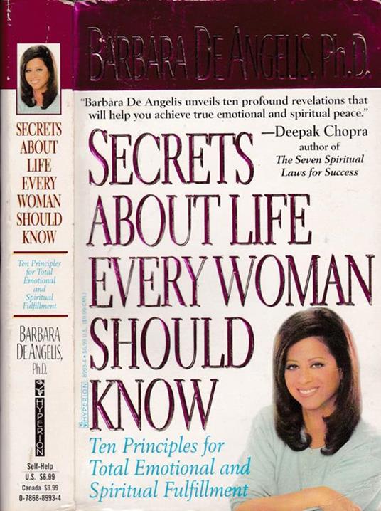 Secrets about life every woman should know. Ten principles for total emotional and spiritual fulfillment - Barbara De Angelis - copertina