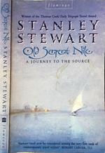 Old Serpent Nile. A journey to the source
