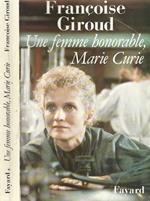 Una femme honorable Marie Curie