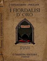 I fiordalisi d’oro (I Dantonisti)