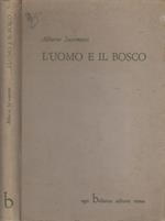 L' uomo e il bosco