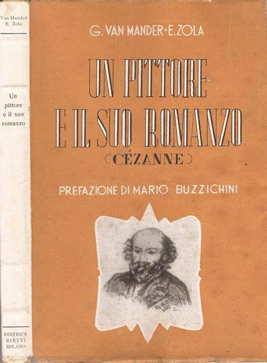 Un pittore e il suo romanzo (Cézanne) - Giovanni Van Mander - copertina