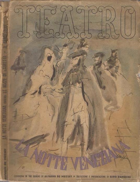 La notte veneziana ovvero Le nozze di Lauretta - Alfred de Musset - copertina