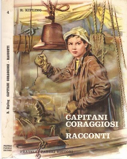 Capitani coraggiosi – Racconti - Rudyard Kipling - copertina
