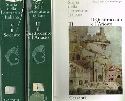 Storia Della Letteratura Italiana Vol.Iii V Iii-Il Quattrocento e L'Ariosto. V-Il Seicento - Emilio Cecchi - copertina