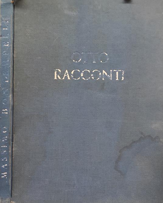 Otto Racconti Litografie Di Hedda Celani - Massimo Bontempelli - copertina
