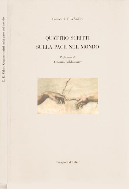 Quattro scritti sulla pace nel mondo - Giancarlo Elia Valori - copertina