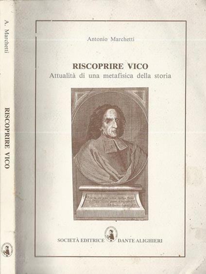 Riscoprire Vico Attualità di una metafisica della storia - copertina