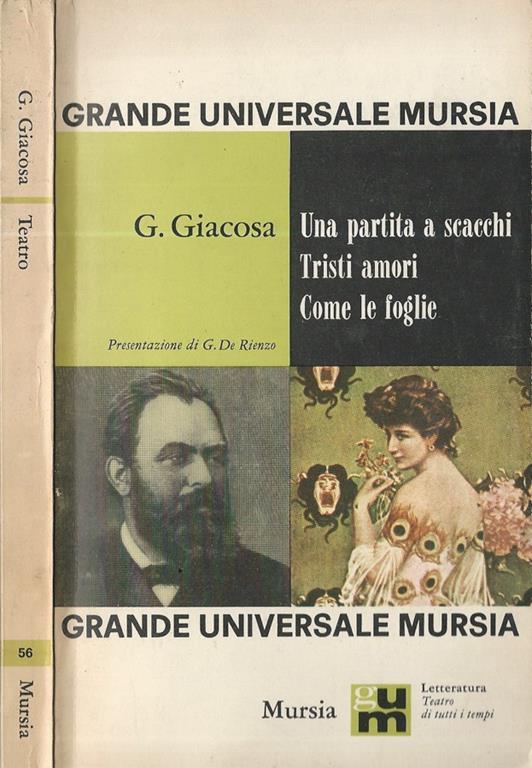 Una partita a scacchi, Tristi amori, Come le foglie - Giuseppe Giacosa - copertina