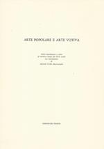 Arte popolare e arte votiva Sedici riproduzioni a colori di tavolette votive del XVII secolo