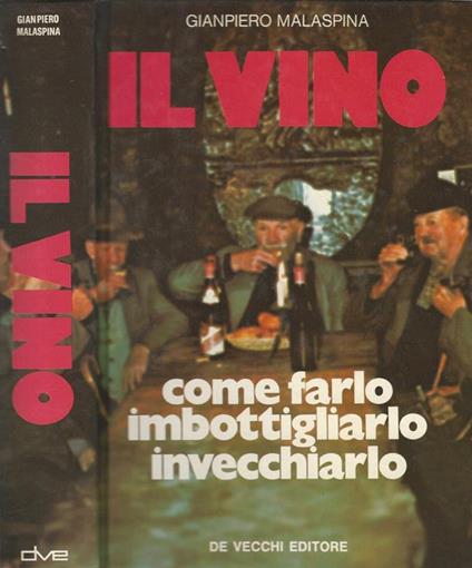 Il vino - Giampiero Malaspina - copertina