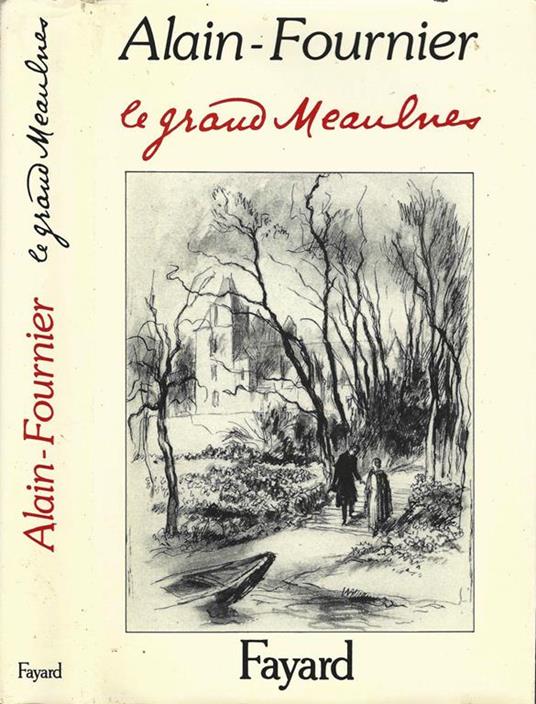 Le Grand Meaulnes - Henri Alain-Fournier - copertina