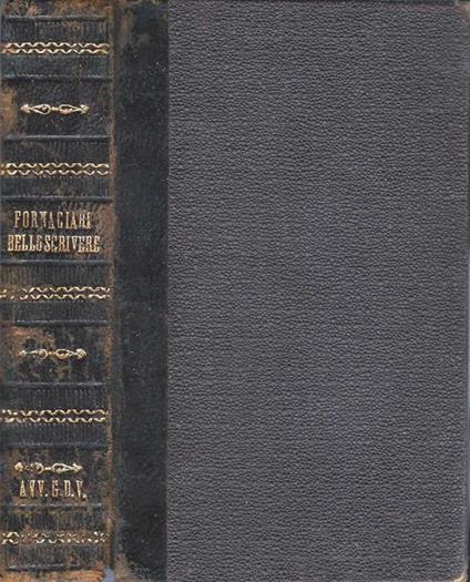 Esempi di bello scrivere in prosa - Luigi Fornaciari - copertina