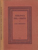 Trilogia Del Cristo Vol.Ii Il Figlio Di Dio