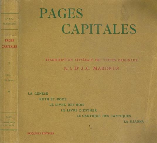 Pages Capitales La Genese, Ruth Et Booz, Le Livre Des Rois, Le Livre D'Esther, Le Cantique Des Cantiques, La Djanna - copertina