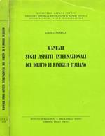 Manuale Sugli Aspetti Internazionali Del Diritto Di Famiglia Italiano
