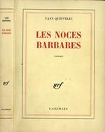 Les noces barbares