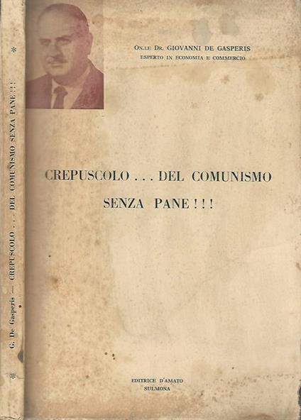Crepuscolo…del comunismo senza pane !!! - copertina