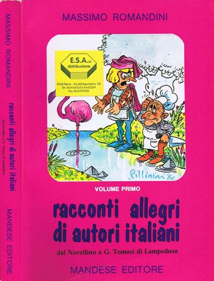Racconti Allegri di Autori Italiani Dal Novellino a G. Tomasi di Lampedusa - Massimo Romandini - copertina