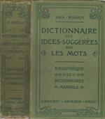 Dictionnaire Des Idees-Suggerees Par Les Mots