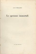 Le Speranze Immortali