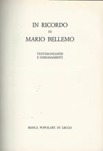 In Ricordo Di Mario Bellemo Testimonianze E Insegnamenti