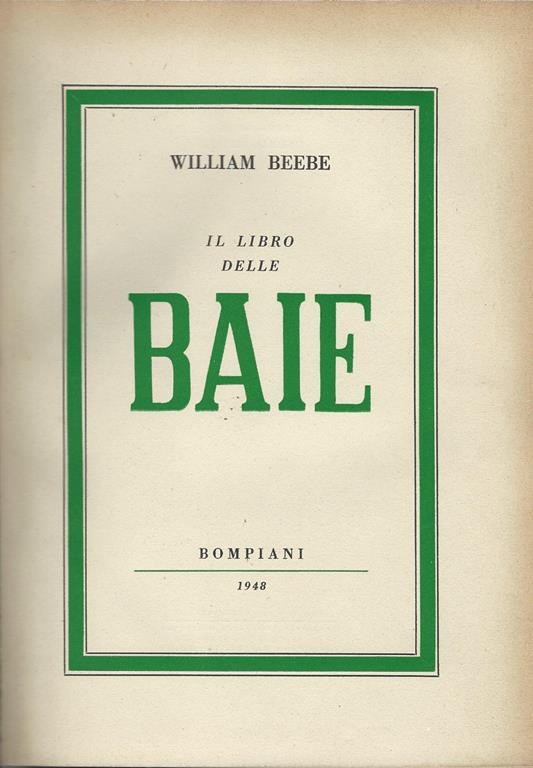 Il Libro Delle Baie - William Beebe - copertina