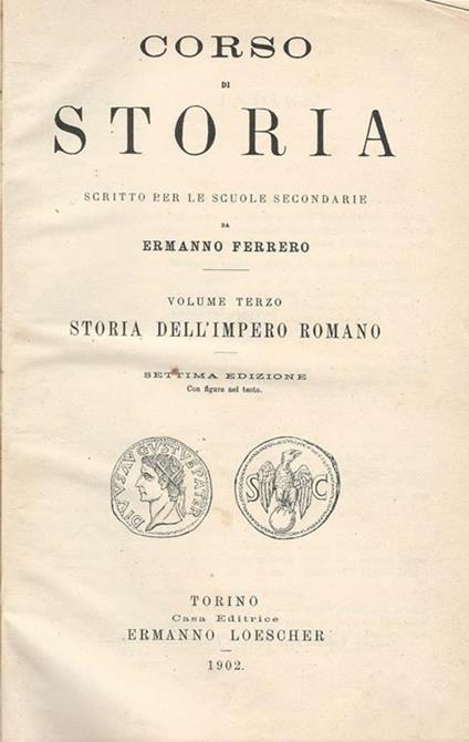 Corso Di Storia Storia Dell'Impero Romano - Ermanno Ferrero - copertina
