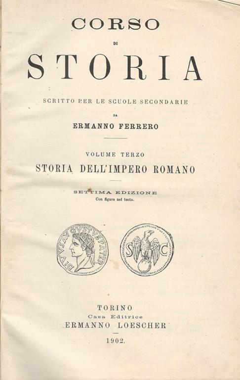 Corso Di Storia Storia Dell'Impero Romano - Ermanno Ferrero - copertina
