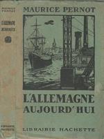 L' Allemagne Aujourd'Hui