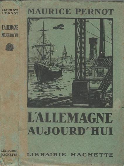 L' Allemagne Aujourd'Hui - Maurice Pernot - copertina