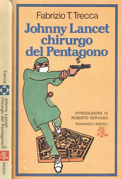 Johnny Lancet Chirurgo Del Pentagono - copertina