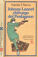 Johnny Lancet Chirurgo Del Pentagono