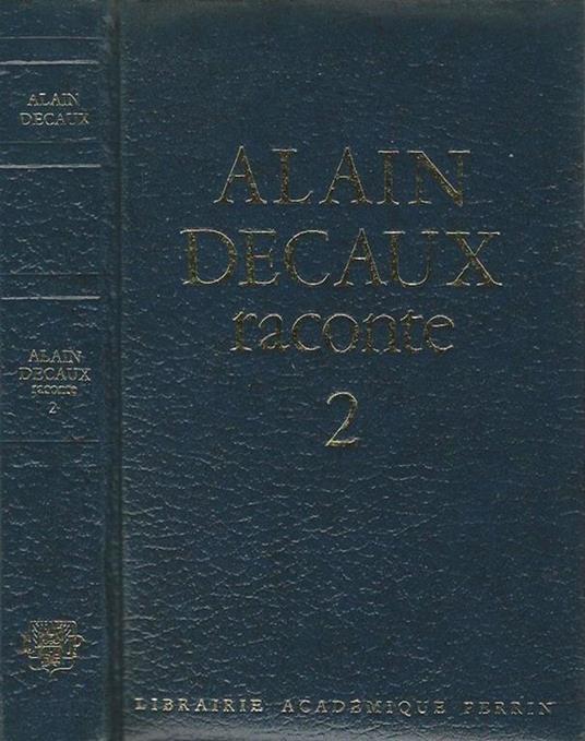 Raconte 2 - Alain Decaux - copertina
