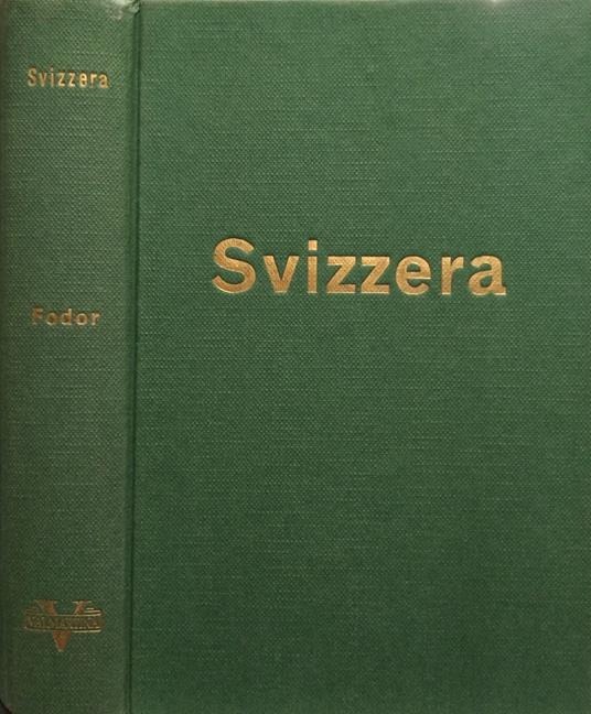 Guide Moderne Fodor - Svizzera - copertina
