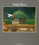 Paolo Ricci. Opere dal 1926 al 1974