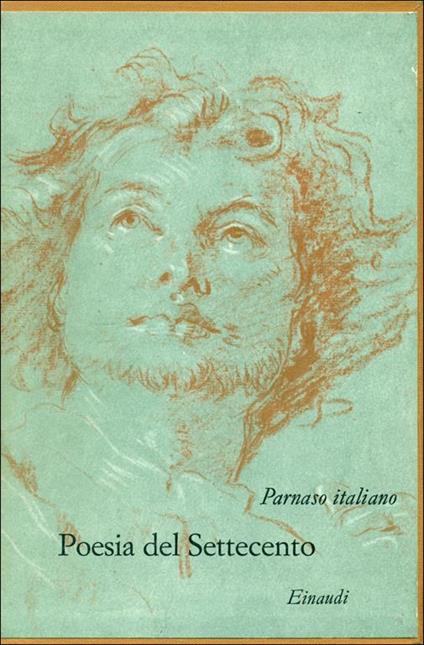 Parnaso italiano. Poesia del Settecento - Carlo Muscetta - copertina