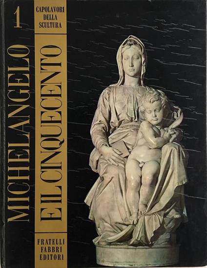 Michelangelo e il Cinquecento - Charles Avery - copertina